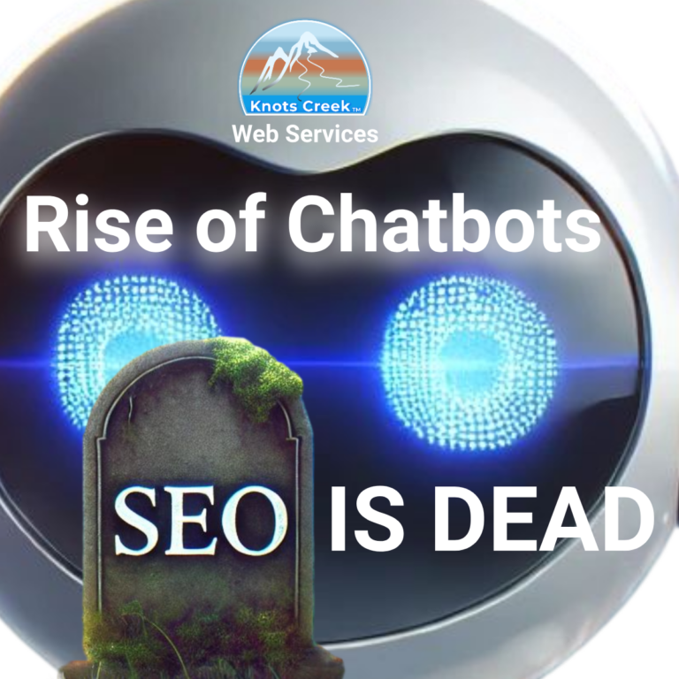 SEO is Dead: The Rise of Chatbots and the Evolution of Search